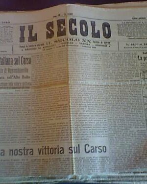 Il Secolo 13/8/1916 Continua avanzata italian sul Carso
