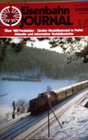 Eisenbahn Journal 1 1988 -- Zirkus und Lokomotive