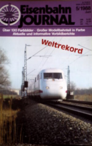 Eisenbahn Journal 5 1988 -- Pendolino fuhr nach Hof