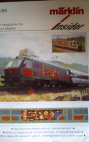 Marklin Insider 3/96 - Le magazin du Club Marklin