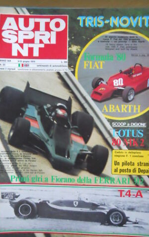 Autosprint 23 1979 Fiat Abarth Lotus 80 Ferrari T4