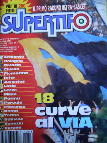 Supertifo 18 2001 Ultras Atalanta Lazio Juventus