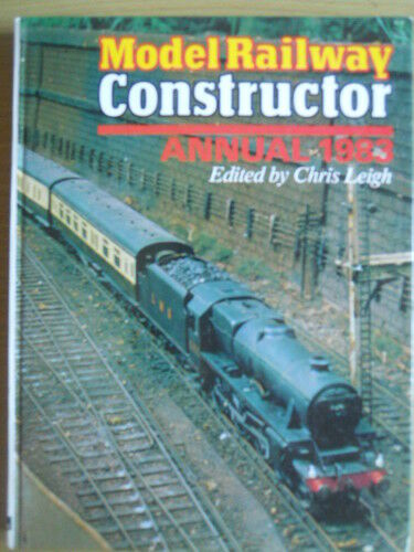 Model Railway Constructor Annual 1983 - ed. Chris Leigh