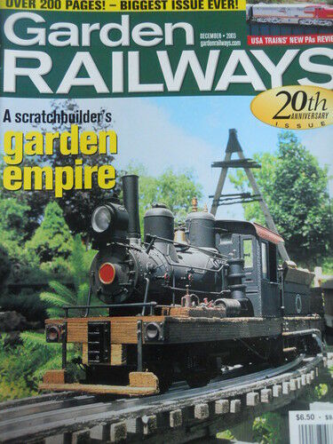 Garden Railways 12 2003 A scratchbuilder's garden empir