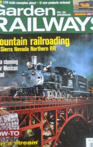 Garden Railways 4 2003 The Sierra Nevada Northern RR