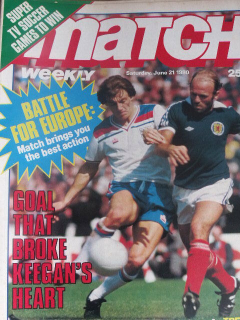 Match weekly magazine soccer 21/06/1980 Scotland - England 0-2