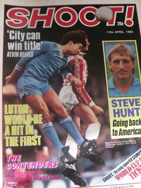 Shoot Magazine Soccer 17/04/1982 Iain McCulloch Kevin Reeves