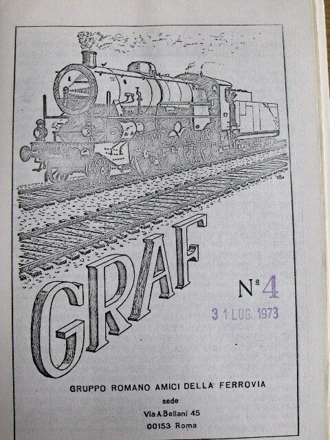 Bollettino ferroviario GRAF 4 1973 - Gruppo romano Amici della Ferrovia