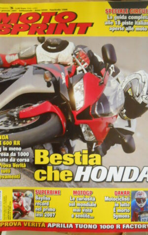 Motosprint 3 2007 Parigi Dakar tragedia muore Symons - Test Honda CBR 600 RR