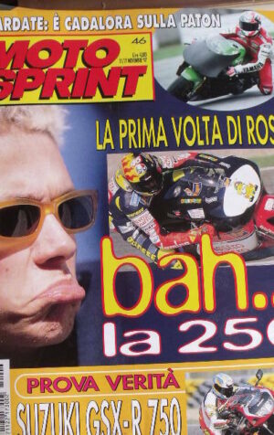 Motosprint 46 1997 Valentino Rossi prima volta in 250 - Test Suzuki GSX-R 750