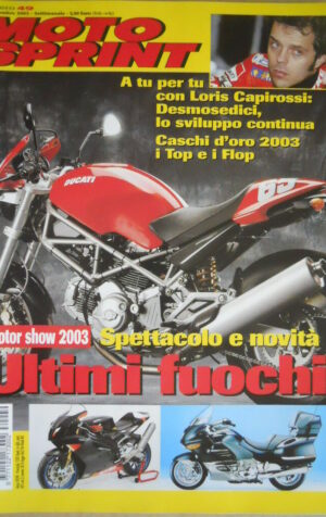 Motosprint 49 2003 Intervista Loris Capirossi e la sua Ducati Desmosedici
