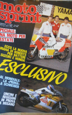 Motosprint 8 1983 Ecco la nuova Yamaha di Kenny Roberts - Uncini e Reggiani