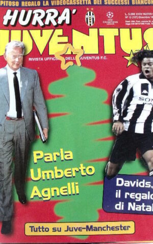 Hurrà Juventus 12 1997 Parla Umberto Agnello - Tutto su Juve Manchester