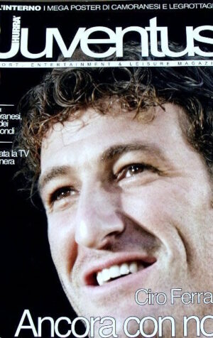 Hurrà Juventus 5 2004 con maxi poster Di Camoranesi e Le Grottaglie