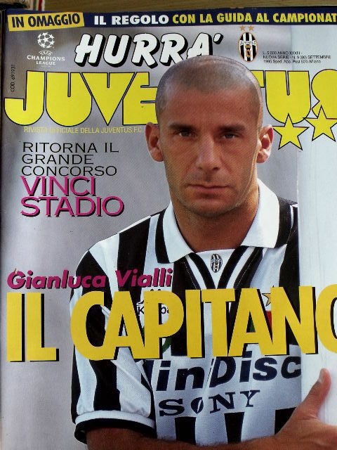 Hurrà Juventus 9 1995 Speciale Gianluca Vialli il capitano