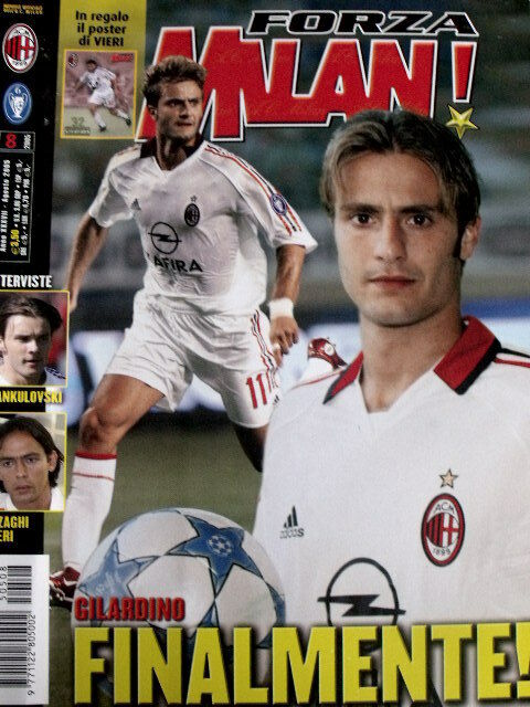 Forza Milan 8 2005 Gilardino Inzaghi - Poster Christian Vieri