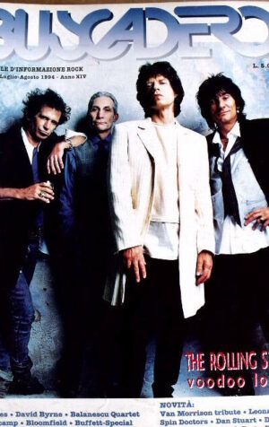 Buscadero 149 1994 The Rolling stones Voodoo Longue - Subdudes David Byrne Melle