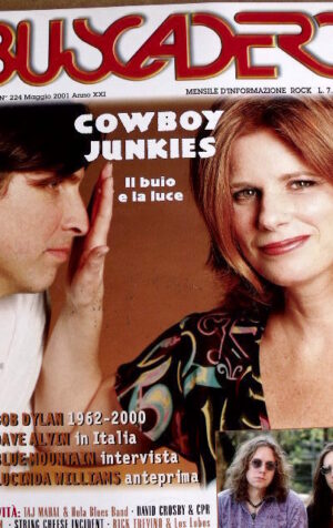 Buscadero 224 2001 Cowboy Junkies - Bob Dylan trbute 1962-2000