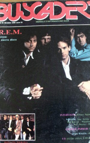 Buscadero 86 1988 REM Green On red Traveling Wilburys Tom Waits Charlie Parker