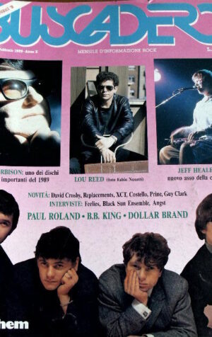 Buscadero 89 1989 Roy Orbison Lou Reed Jeff Healey Them Paul Roland B.B. KIng
