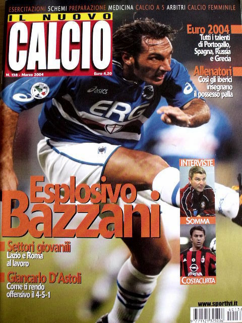 Nuovo Calcio 138 2004 Euro 2004 talenti di Portogallo Spagna Russia - Bazzani
