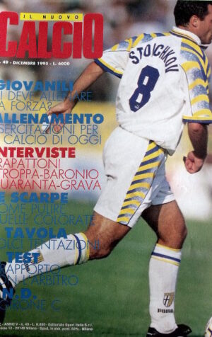 Nuovo Calcio 49 1995 Trapattoni - Stoichkov Parma - Stroppa Baronio