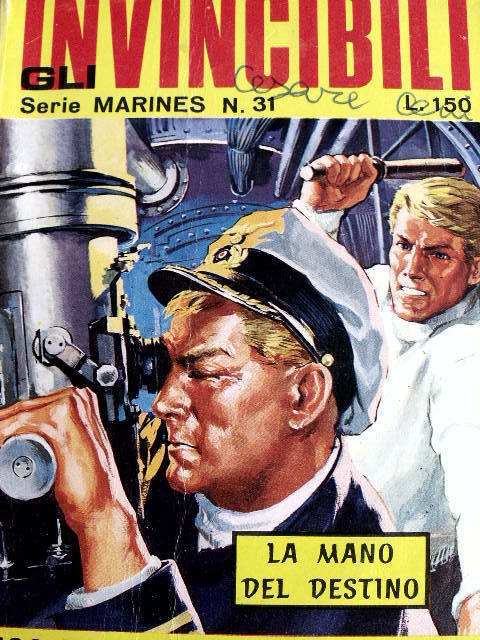 Gli Invicibili - Serie Marines 31 1968 ed. Meroni