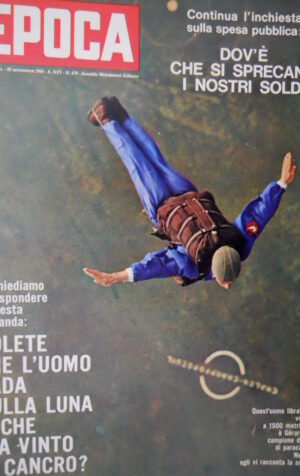 Epoca 679 1963 Luna:fondi investiti.Raffaello.Gérard Trèves:il paracadutista