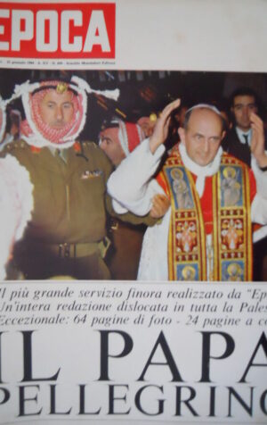 Epoca 694 1964 Il viaggio di Paolo VI in Terrasanta