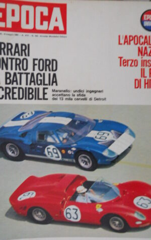 Epoca 763 1965 Battaglia tra Ferrari e Ford.Apocalisse nazista:il rogo di Hitler