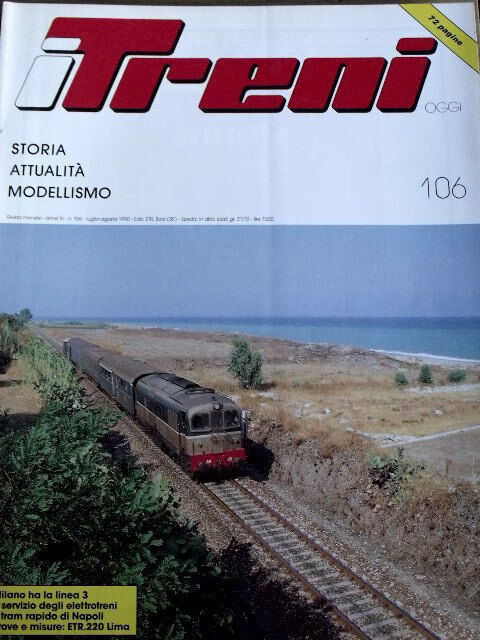 I Treni 106 1990 Elettrotreni Etr 230-240 - Poster E 656 - Tram rapido Napoli