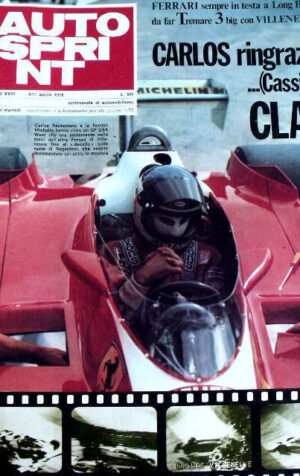 Autosprint 14 1978 Gilles Villeneuve fa arrossire i grandi - Regazzoni Reutemann