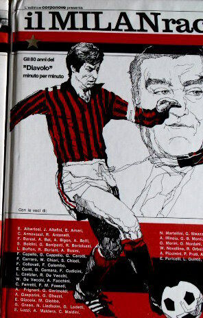 Il Milan racconta di Sandro Ciotti ed. Corponove + n°2 LP + tavole - OTTIMO