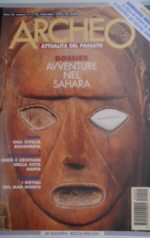 ARCHEO 115 1994 Dossier:Avventure nel Sahara.Gerusalemme:Ebrei nella città Santa