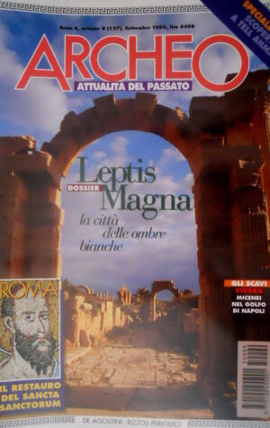 Archeo 127 1995 Dossier: Leptis Magna.Siria. Restauro del Sancta Sanctorum