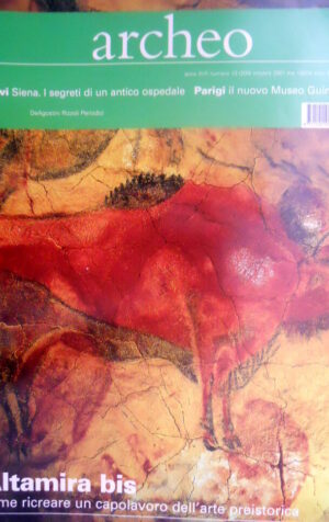 ARCHEO 200 2001 A Parigi il Museo Guimet. Sotto l'ospedale di Siena. Altamira