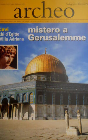 ARCHEO 221 2003 Scavi: echi d'Egitto a Villa Adriana. Mistero a Gerusalemme