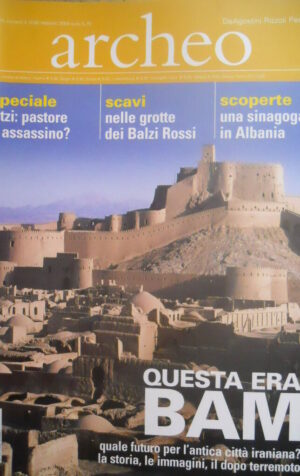 ARCHEO 228 2004 Scavi nelle Grotte dei Balzi Rossi. Una Sinagoga Albania