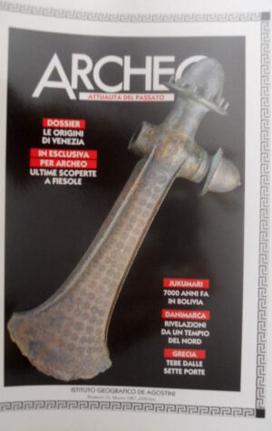 ARCHEO 25 1987 Le origini di Venezia. Grecia: Tebe dalle Sette Porte