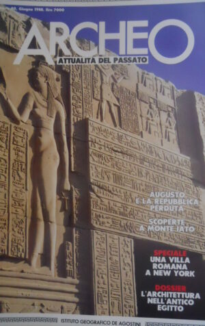 ARCHEO 40 1988 Augusto e la Repubblica perduta.Villa Romana a New York. L'Egitto