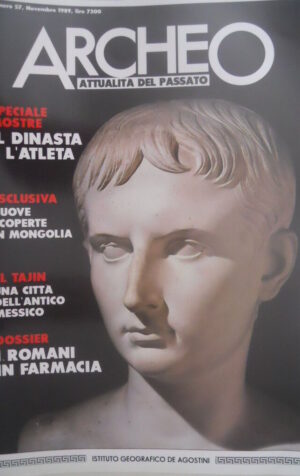 ARCHEO 57 1989 Mostre: Il Dinasta e l'Atleta. Scoperte in Mongolia. El Tajin