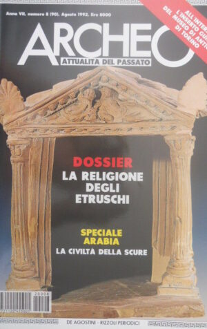ARCHEO 90 1992 Inserto guida museo di Torino.La religione degli Etruschi. Arabia