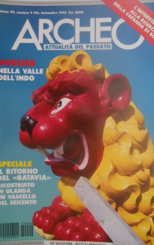 ARCHEO 91 1992 La civilità valle dell'Indo.Ritorno del Batavia,vascello del 600