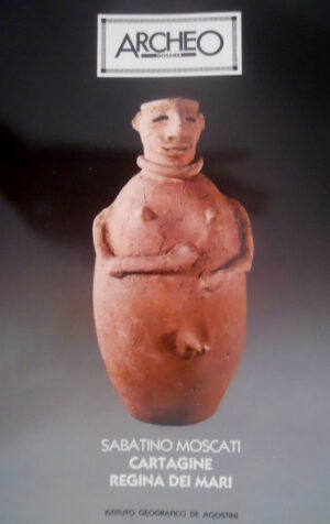 ARCHEO Dossier 7 Cartagine Regina dei Mari