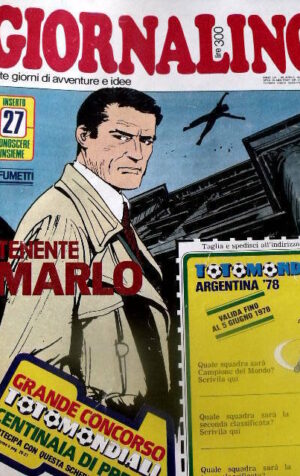 Giornalino 18 1978 Tenente Merlo L'Arciere di URI - Asterix + inserto e Mondiali