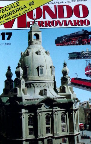Mondo Ferroviario 117 Speciale Norimberga 1996