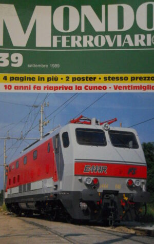 Mondo Ferroviario n°39 L - con inserto LOCOMOTIVE A VAPORE - Poster Gr 801 FS