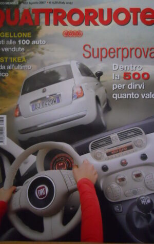 Quattroruote 622 2007 Superprova la 500 per dirvi quanto vale    [Q49]