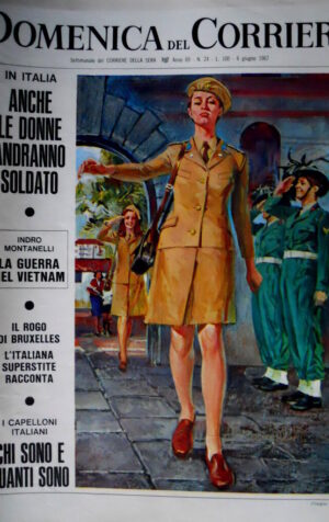 Domenica del Corriere 24 1967 In Italia le donne soldato. Guerra Vietnam C49