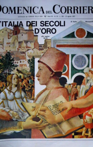 Domenica del Corriere 34 1967 Italia dei secoli d'oro.Ombra di Papa Giovanni C49